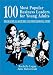 100 Most Popular Business Leaders for Young Adults: Biographical Sketches and Professional Paths