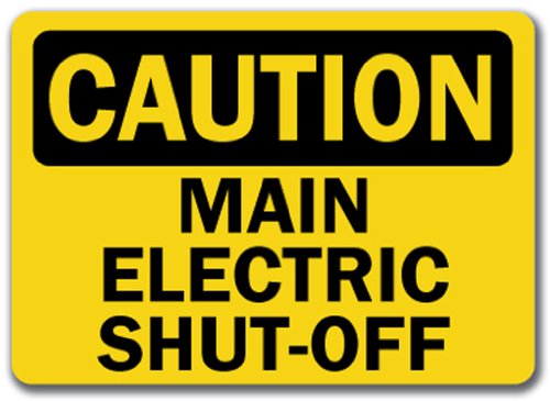 Caution Sign - Main Electric Shut-Off - 10 x 14 OSHA Safety Sign