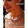 Simply Pearls: Designs for Creating Perfect Pearl Jewellery