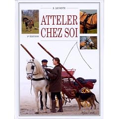 Atteler chez soi