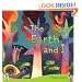 The Earth and I