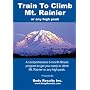 Train To Climb Mt Rainier