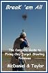 Break 'em All - The Complete Guide to Fixing Clay Target Shooting Problems