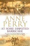 At Some Disputed Barricade (World War One Novel 4)