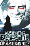 Mysterious Knoxville