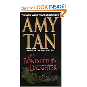 The Bonesetter's Daughter - Amy Tan