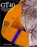 Ford GT40: Production and Racing History, Individual Chassis Records