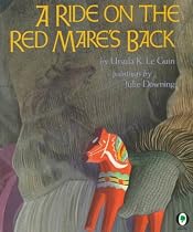 A Ride on the Red Mare's Back
