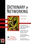 Dictionary of Networking