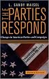 The Parties Respond: Changes in American Parties and Campaigns