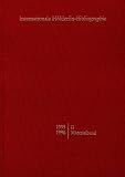 Internationale Hölderlin-Bibliographie (IHB). Auf der Grundlage der Neuerwerbungen des Hölderlin-Archivs der Württembergischen Landesbibliothek. ... Erschliessungs- und Materialbände: Paket 11