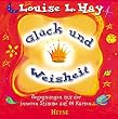 Gl�ck und Weisheit. Karten-Set. Begegnungen mit der inneren Stimme