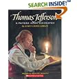  Thomas Jefferson: A Picture Book Biography  by James Cross Giblin