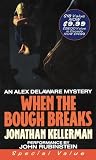 When the Bough Breaks