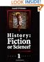 History: Fiction or Science? (Chronology, No. 1)