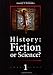 History: Fiction or Science? (Chronology, No. 1)