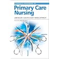 Churchill's Pocketbook of Primary Care Nursing (Churchill Pocketbooks) by  Anne Moger, Carolyn Godlee, and Simon Cartwright