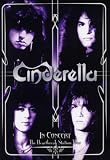 Cinderella: In Concert - The Heartbreak Station Tour