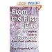 From the First Bite:  A Complete Guide to Recovery from Food Addiction