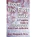 From the First Bite: A Complete Guide to Recovery from Food Addiction