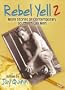 Rebel Yell 2: More Stories of Contemporary Southern Gay Men