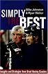 Simply the Best: Insights and Strategies from Great Coaches