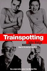 Trainspotting: The Screenplay