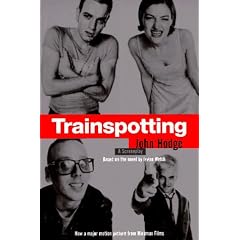 Trainspotting: A Screen Play
