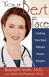 Your Best Face Without Surgery
