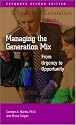 Managing the Generation Mix, 2nd Edition (Manager's Pocket Guide Series)