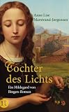 Produkt-Bild: Tochter des Lichts: Ein Hildegard von Bingen-Roman (insel taschenbuch)