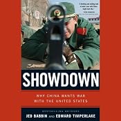 Showdown: Why China Wants War With the United States | [Jed Babbin, Edward Timperlake]