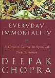 cover of Everyday Immortality: A Concise Course in Spiritual Transformation