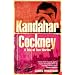 Kandahar Cockney: A Tale of Two Worlds