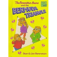 The Berenstain Bears and the Bermuda Triangle (Berenstain Bears Big Chapter Bookstm)