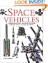 The History of Space Vehicles