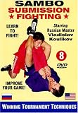 8. Sambo Submission Fighting Volume 8: Winning Tournament Techniques
