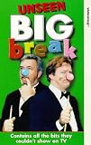 Unseen Big Break