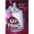 Kay Francis: A Passionate Life and Career