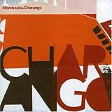 Review Morcheeba  / Charango (Tour Edition) [Australian Import]