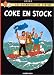 Coke En Stock (Tintin) (French Edition)