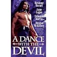 A Dance With the Devil (Dance with Devil) by Rexanne Becnel, Anne Logan, Deborah Martin, and Meagan McKinney