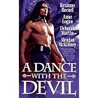 A Dance With the Devil (Dance with Devil) by Rexanne Becnel, Anne Logan, Deborah Martin, and Meagan McKinney