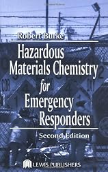 Hazardous Materials Chemistry for Emergency Responders, Second Edition