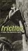 Friction: A Joshua Tree Boudering Tour