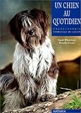 Un chien au quotidien->Cliquez sur l'image pour obtenir des informations sur ce livre