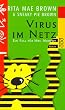 Virus im Netz. Ein Fall f�r Mrs. Murphy.