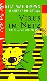 Virus im Netz. Ein Fall f�r Mrs. Murphy.