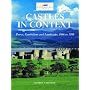 Castles in Context: Power, Symbolism and Landscape, 1066 to 1500
