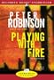 Playing with Fire (Alan Banks Series)